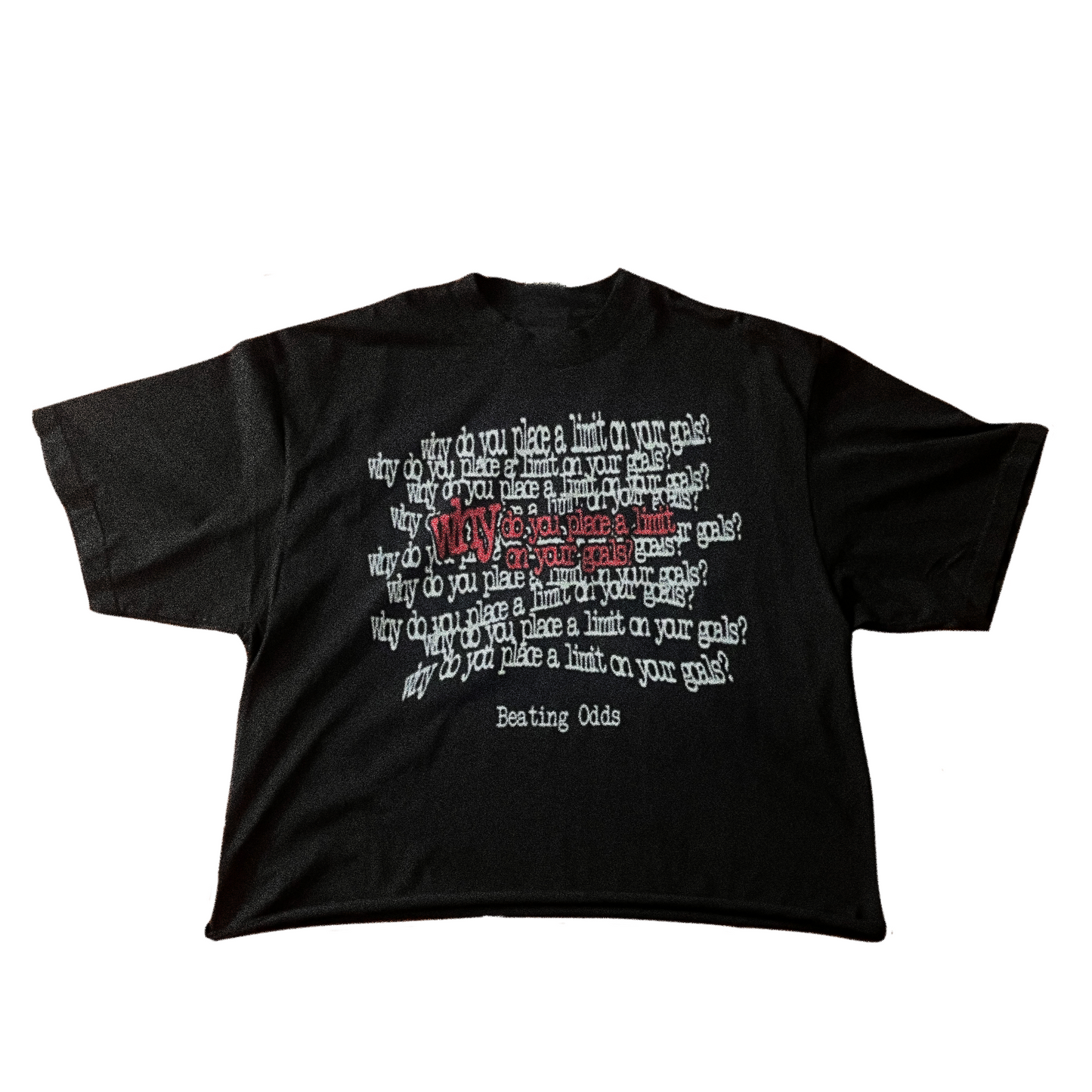 Beating Odds "Why??" Tee